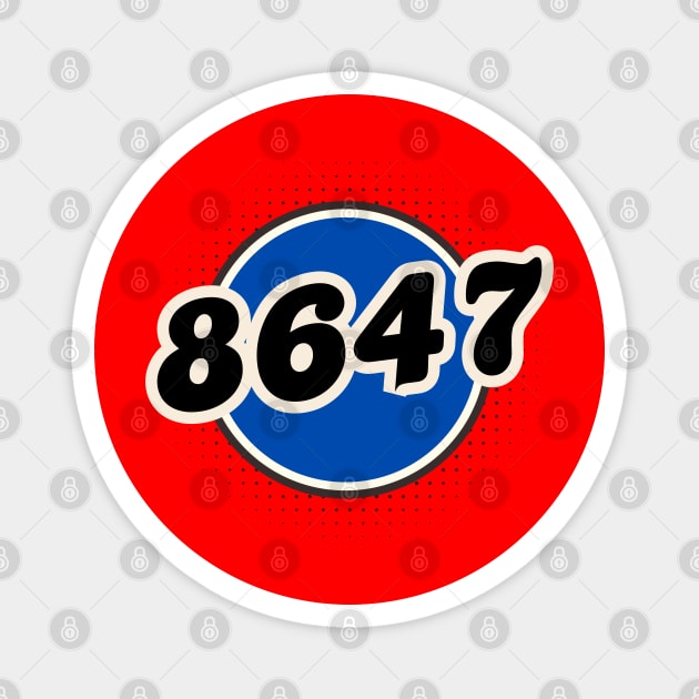 8647 Magnet by Creatifly Graphic Tees